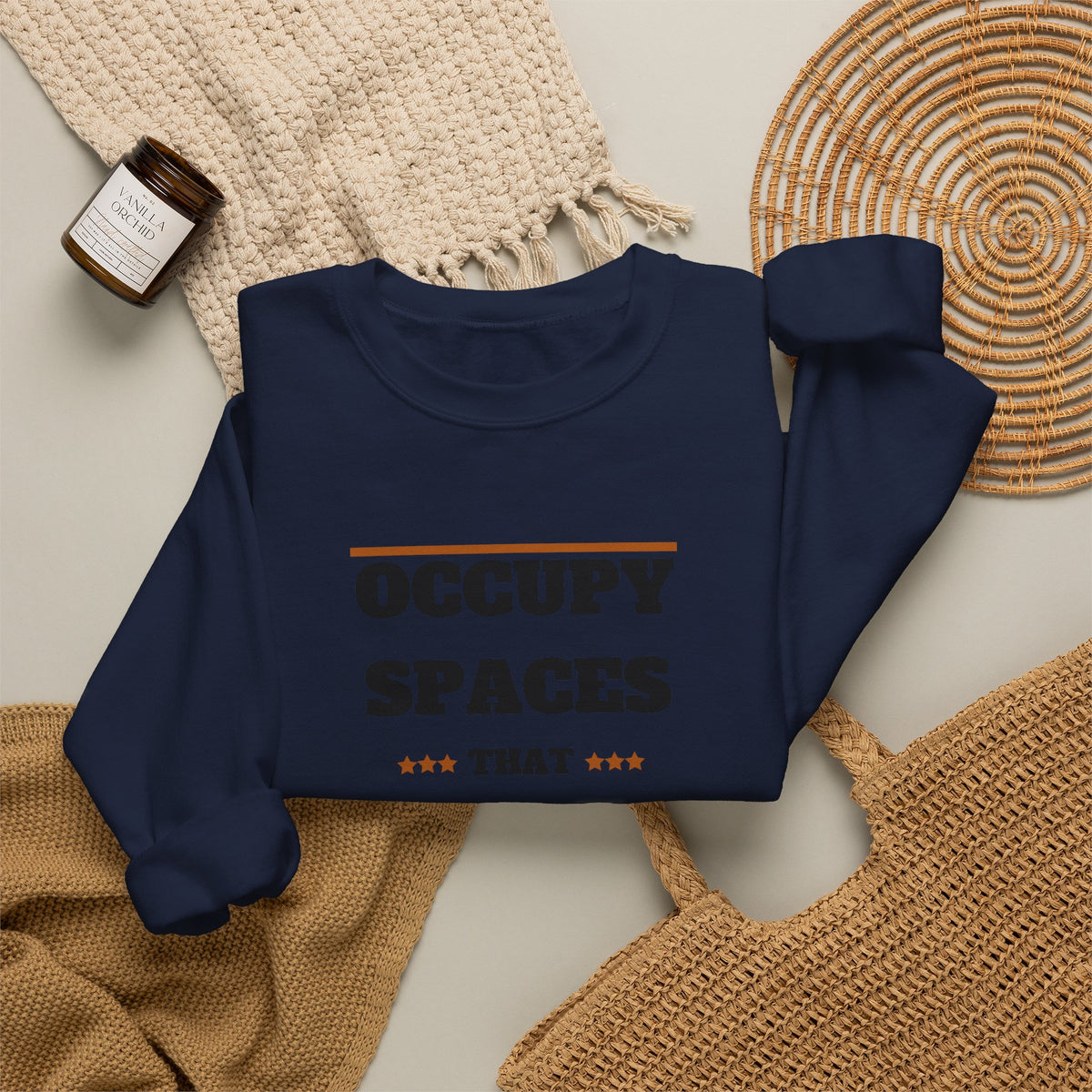 Crewneck Sweatshirt - "Occupy Spaces That Impact Outcomes" Motivational Crewneck