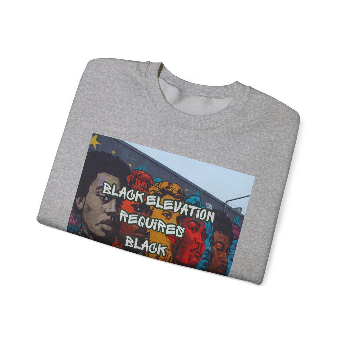 Crewneck Sweatshirt - "Black Elevation Requires Black Unity" Mural Graphic