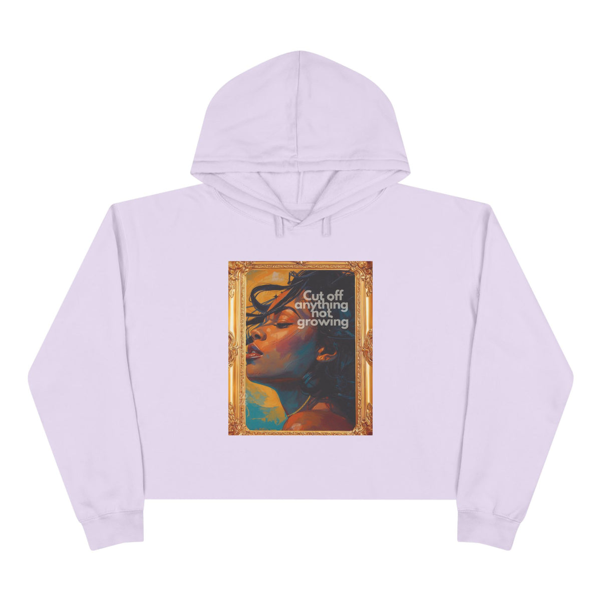 Cropped Hoodie — Vintage Portrait "Cut Off Anything Not Growing" Graphic
