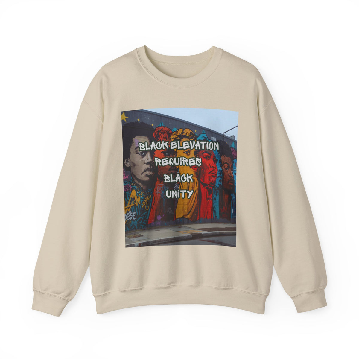Crewneck Sweatshirt — “Black Elevation Requires Black Unity” Street Art Graphic