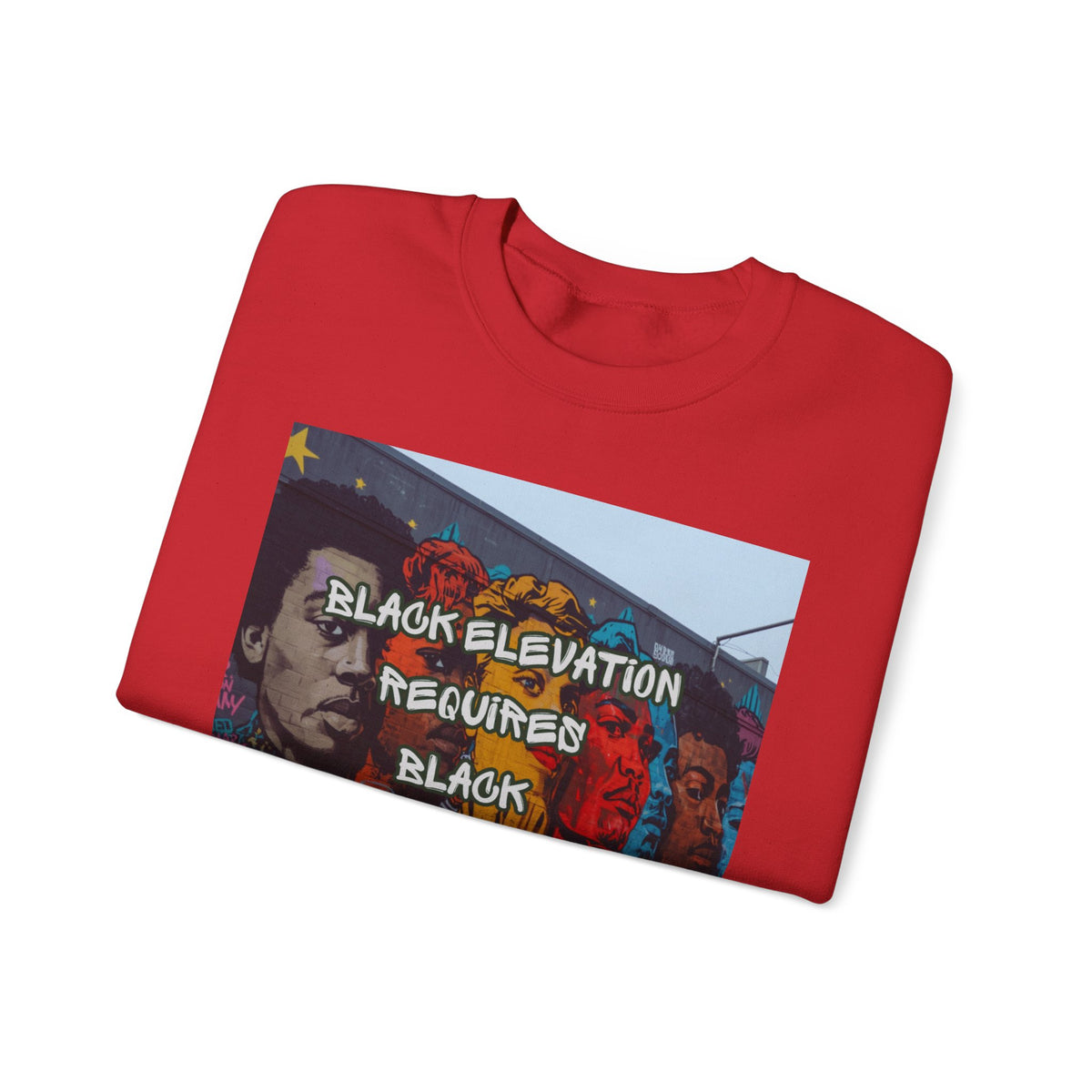 Crewneck Sweatshirt - "Black Elevation Requires Black Unity" Mural Graphic