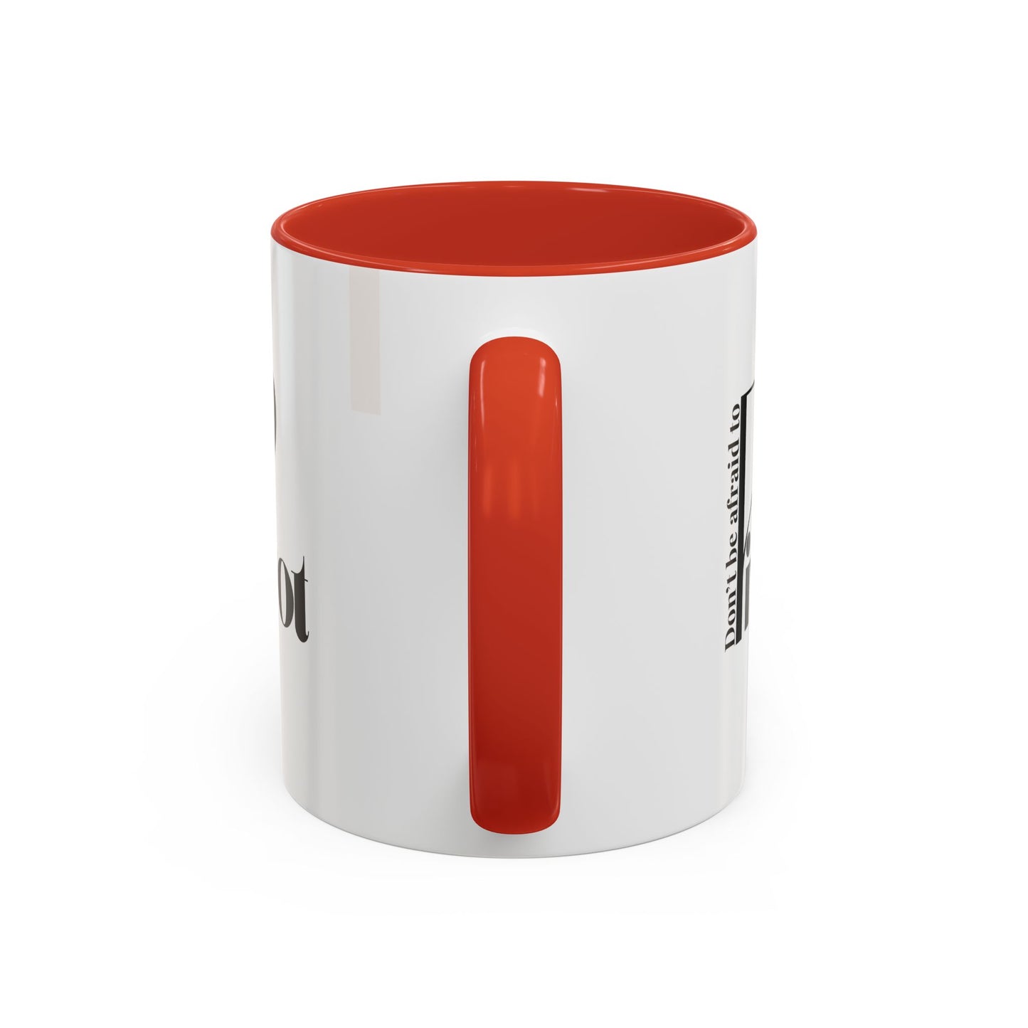 Don't Be Afraid to Pivot Accent Coffee Mug — Inspirational Office Gift (11/15 oz)