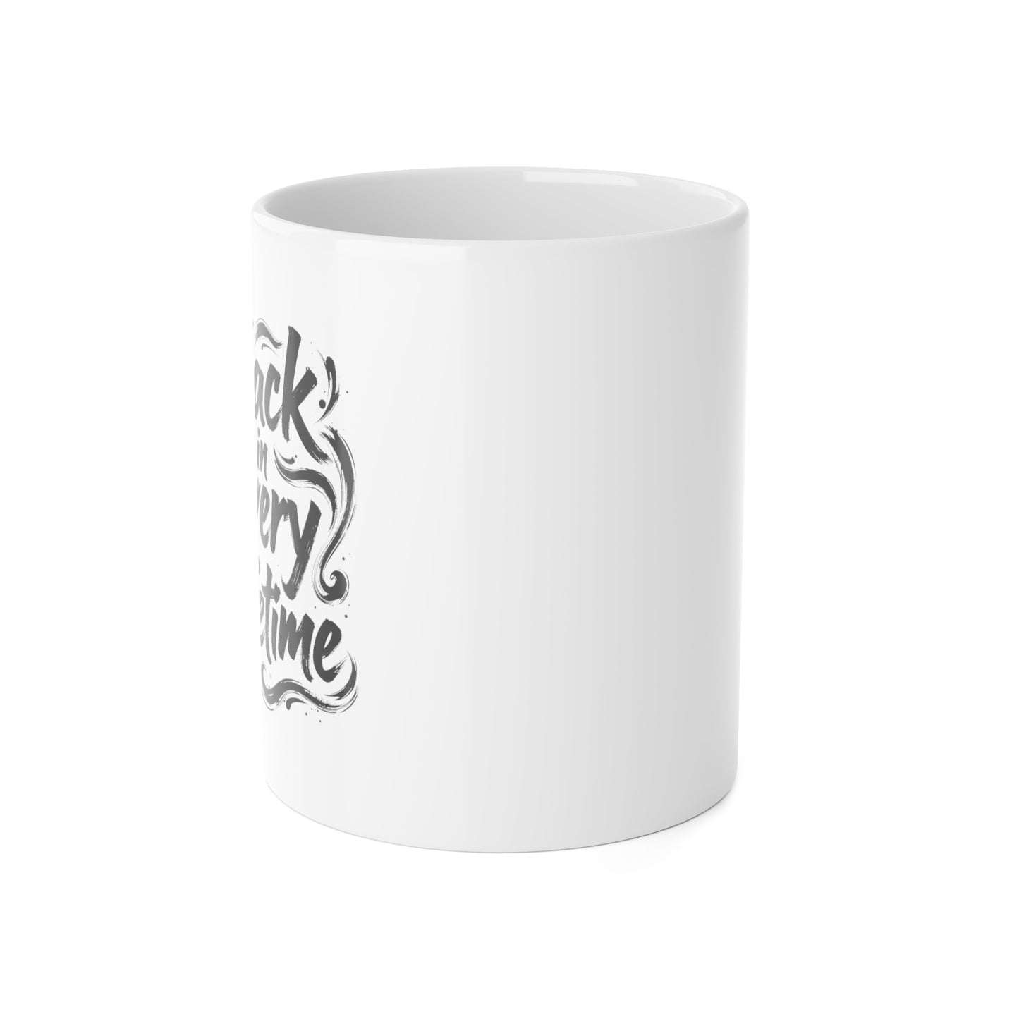 Mug — "Black in Every Lifetime" Ceramic Coffee Cup, Empowerment Gift