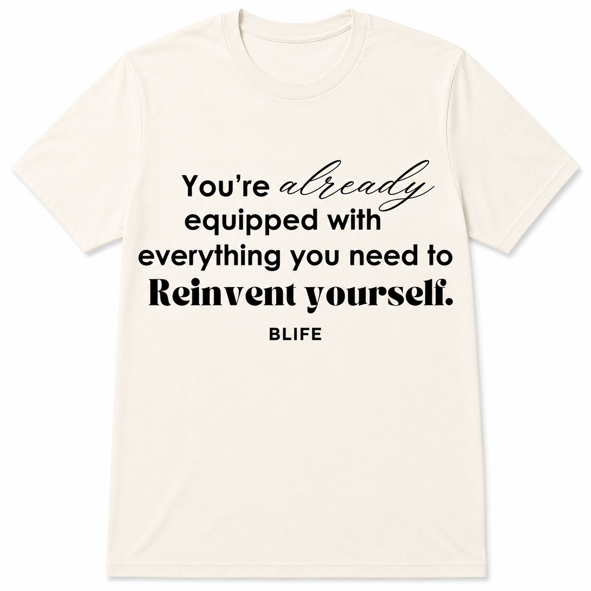 Reinvent Yourself